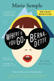 Where'd You Go, Bernadette: A Novel used book depot