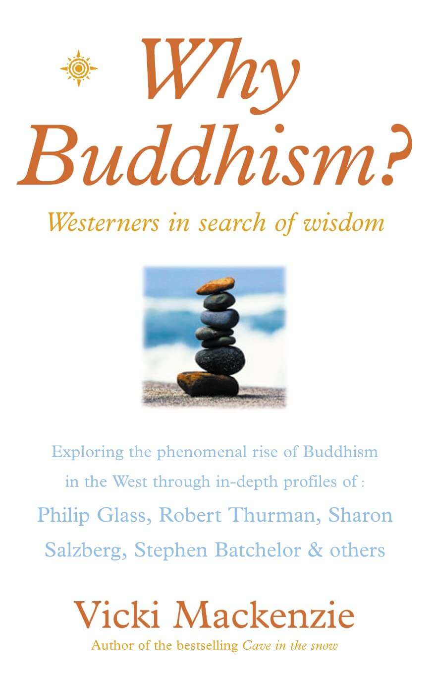 Why Buddhism?: Westerners in Search of Wisdom used book depot